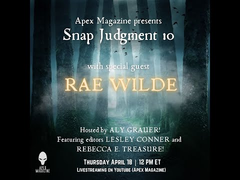 Snap Judgment Episode 10 with Special Guest Rae Wilde