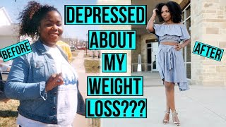 DEPRESSED ABOUT MY WEIGHT LOSS | What NO ONE Will Tell You About WEIGHT LOSS