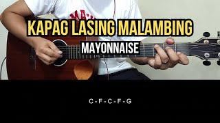 Kapag Lasing Malambing - Mayonnaise | Guitar Tutorial
