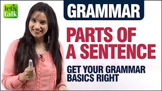 English Grammar Lesson - Parts Of A Sentence | Subject Verb Object Agreement | For English Beginners