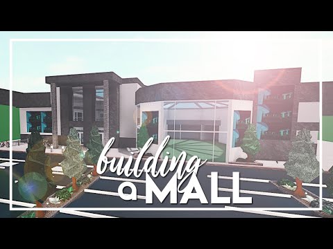 Welcome to Bloxburg: BUILDING A MALL | Part 1: Exterior