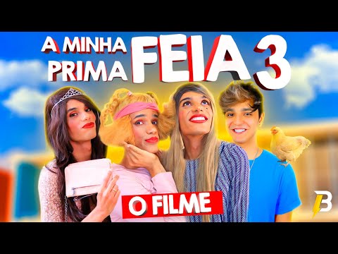 A MINHA PRIMA FEIA (O FILME 3) ft. Wiris Viana (A chata da minha irmã)