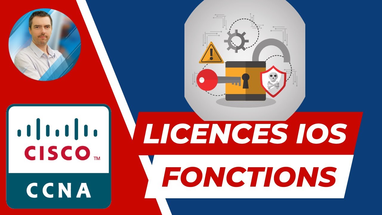 Licences IOS Cisco et Configuration