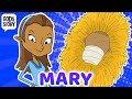 God S Story Mary