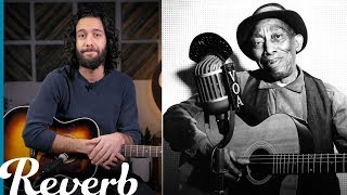 Learn Fingerstyle: Mississippi John Hurt&#39;s &quot;Candy Man&quot; on Guitar | Reverb Learn To Play