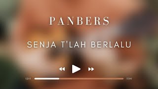 Download lagu Panbers - Senja T'lah Berlalu () mp3