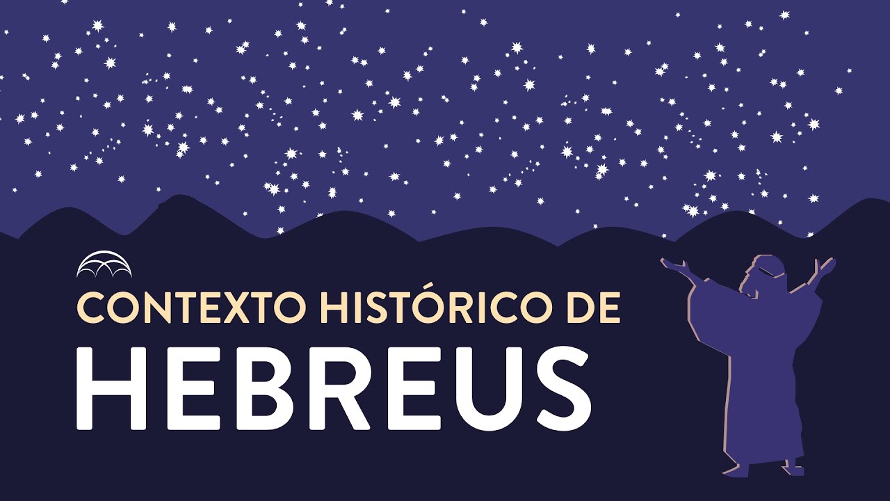 Contexto Histórico de Hebreus