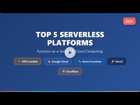 Top 5 Serverless Platforms in 2025: AWS Lambda, Google Cloud Functions & More!