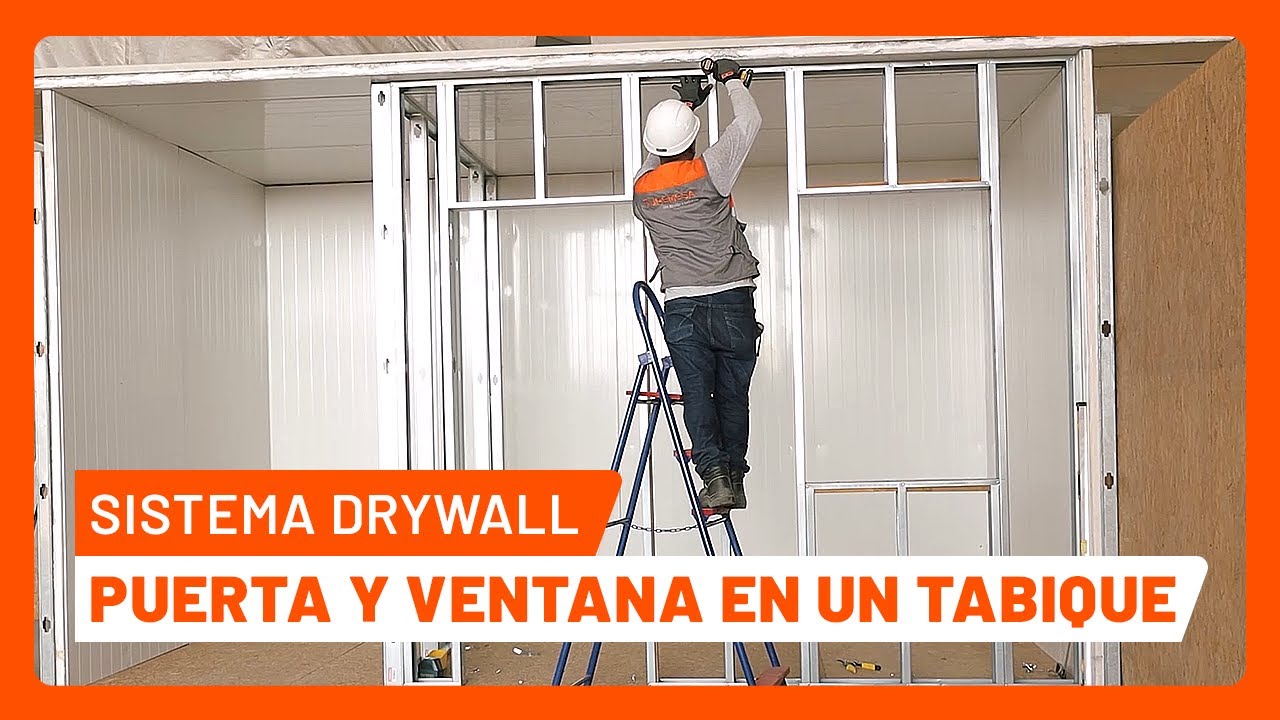 #RetadoresDeAcero 4: Puerta y ventana en un tabique de drywall con TUPEMESA