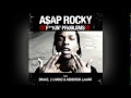 ASAP Rocky - Fxckin Problems|2Pac - Hit Em Up ...