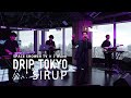 DRIP TOKYO #11 SIRUP