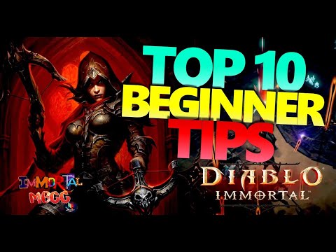 DIABLO IMMORTAL: TOP 10 BEGINNER TIPS!!