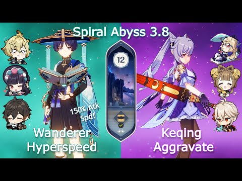 C0 Wanderer Hypercarry x C1 Keqing Aggravate - Spiral Abyss 3.8 | Floor 12 9 Stars | Genshin Impact