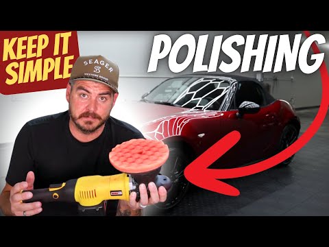 POLISHING YOUR CAR - THE EASIEST WAY TO GET STARTED!