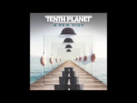 Tenth Planet - A New High - (Official Audio)