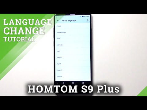 How to Change Language on HOMTOM S9 Plus – Adjust System Language