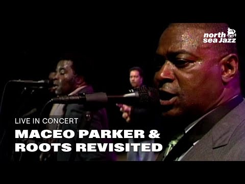 Maceo Parker & Roots Revisited - Soul Power '74 | North Sea Jazz (1992)
