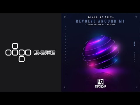 PREMIERE: Dimel De Silva - Revolve Around Me [Droid9]