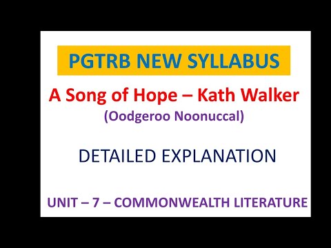A SONG OF HOPE 🌄 by Kath Walker - Pgtrb unit 7   #pgtrbenglish #poemsummary #trb #englishliterature