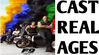 Fast and Furious 9 (F9) (2021) Cast Real Ages