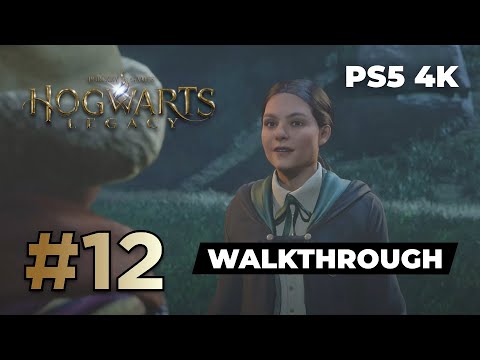 Hogwarts Legacy - PS5 Walkthrough Gameplay (full game) | Part 12 | 4K 60FPS (no commentary)