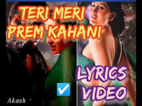 Teri Meri prem kahani (HD) High Quality sound & Lyrics song -- Bodyguard full original song