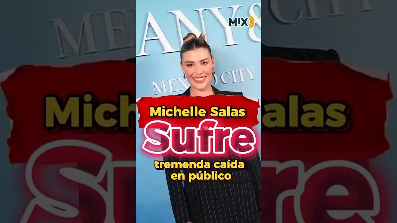 MICHELLE SALAS SUFRE TREMENDA CAÍDA EN PÚBLICO