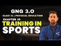 TRAINING IN SPORTS ONE SHOT Class 12 Physical Education Chapter 10