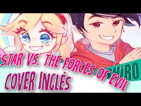 『Star vs. The Forces of Evil』  - OP English Cover 『SHiRO』
