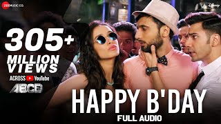 Happy Bday Full Song  ABCD 2  Varun Dhawan - Shrad