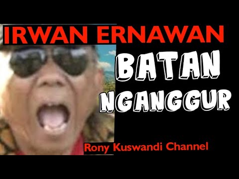 Irwan Ernawan : Batan Nganggur (Pop Sunda)