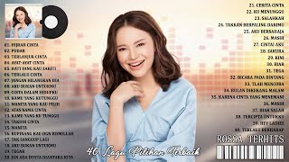 Download lagu ROSSA [FULL ALBUM TERBAIK] 40 Koleksi Lagu Pop Indonesia Terbaik Dan Terpopuler Sepanjang Masa mp3