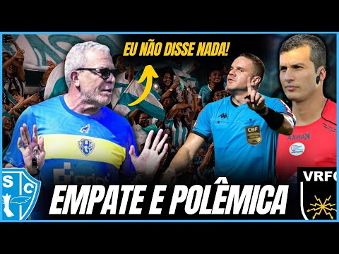 EMPATE COM POLÊMICA ENTRE PAYSANDU 1 X 1 VOLTA REDONDA | HÉLIO FALA NA COLETIVA QUE...