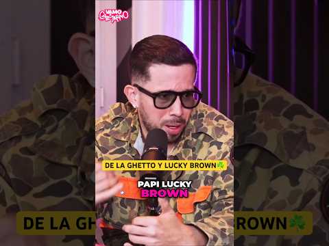 De La Ghetto y como conoció a Lucky Brown☘️ #delaghetto #luckybrown #musica