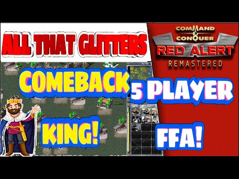 (411) - C&C Remastered - All That Glitters - 5 player FFA (Comeback King!)