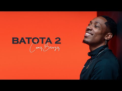 Camy Breezy - Batota 2 (Official Video UHD 4K)