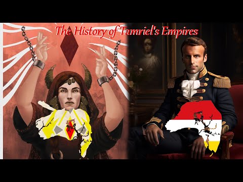 The History of Tamriel's Empires ,  Every Emperor  (Elder Scrolls) Fan made unofficial