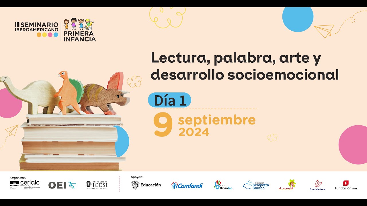 III Seminario Iberoamericano de Primera Infancia | Jornada 1