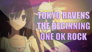 Tokyo Ravens [The Beginning - One Ok Rock]