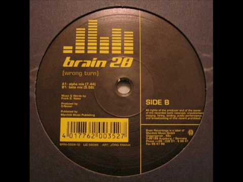 Brain 28 - Wrong Turn (Alpha Mix)