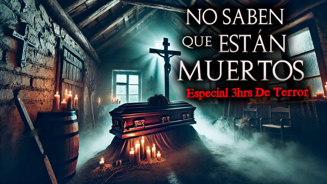 3 horas De TERROR de HISTORIAS de FUNERALES | RECOPILACIÓN FUNEBRES reales | Nunca Veas al MUERTO