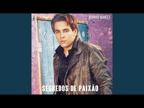 Jogo de sedução - Rodrigo Arantes