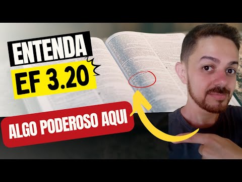 EFÉSIOS 3:20 | Estudo Bíblico Completo: Exegese do Texto e APLICAÇÃO Prática