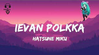 Download lagu Hatsune Miku Ievan Polkka... mp3