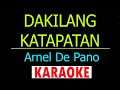 DAKILANG KATAPATAN Karaoke Version [ Arnel De Pano ]