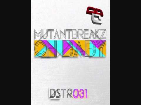 Mutantbreakz - Oh Baby (Winter Face Remix)