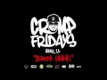 Music: K Crump "Dance (A$$)"