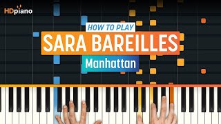 Easy Piano Tutorial for &quot;Manhattan&quot; by Sara Bareilles | HDpiano (Part 1)