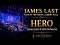 James Last - Hero | Live at the Royal Albert Hall | 4k