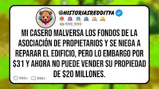 Mi CASERO se Niega a Reparar el Edificio, Pero le Pongo un Embargo de $31 para que no Pueda Vender s